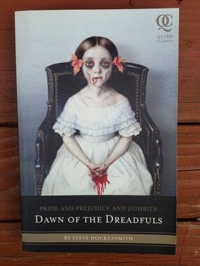 Pride And Prejudice And Zombie Dawn Of The Dreadfuls Paperback Book